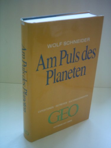 9783455112801: Am Puls des Planeten