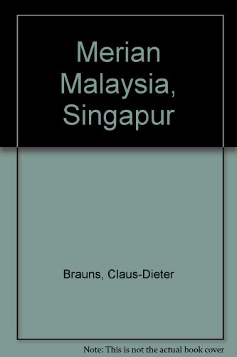 Beispielbild fr Merian Malaysia, Singapur zum Verkauf von DER COMICWURM - Ralf Heinig