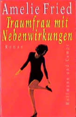 Traumfrau mit Nebenwirkungen. 2 Cassetten. (9783455301083) by Fried, Amelie