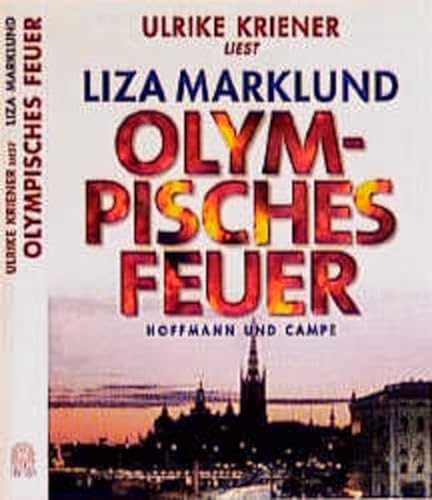 Olympisches Feuer. 2 Cassetten. (9783455302523) by Marklund, Liza; Kriener, Ulrike