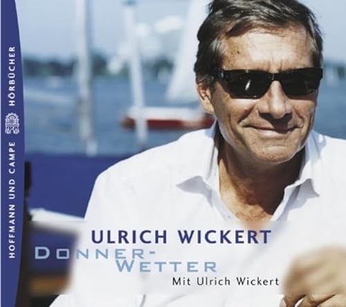 Donner- Wetter. CD. (9783455302639) by Wickert, Ulrich