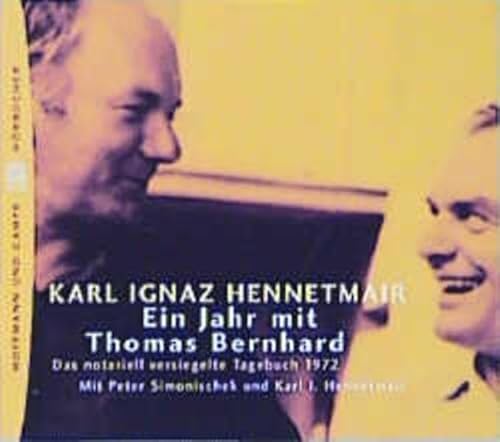Beispielbild fr Ein Jahr mit Thomas Bernhard. 2 CDs. . Das versiegelte Tagebuch 1972 zum Verkauf von medimops