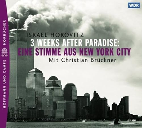 Beispielbild fr 3 Weeks after Paradise: Eine Stimme aus New York City, 1 Audio-CD zum Verkauf von medimops