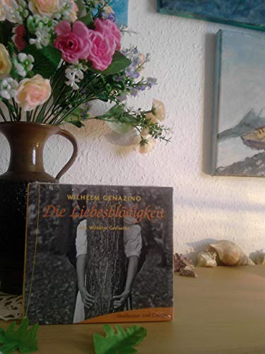 Die Liebesblödigkeit. 5 CDs - Genazino, Wilhelm