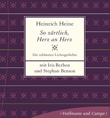 Beispielbild fr So zrtlich, Herz an Herz. CD . Die schnsten Liebesgedichte zum Verkauf von medimops