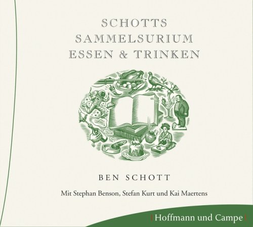 Stock image for Schotts Sammelsurium - Essen und Trinken. CD for sale by medimops