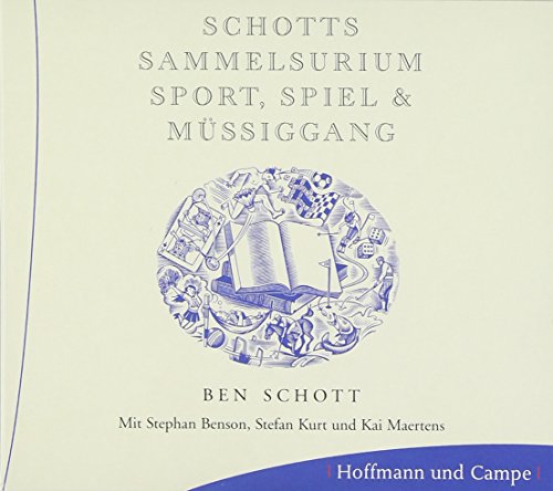 Stock image for Schotts Sammelsurium - Sport, Spiel & Mssiggang. CD for sale by medimops