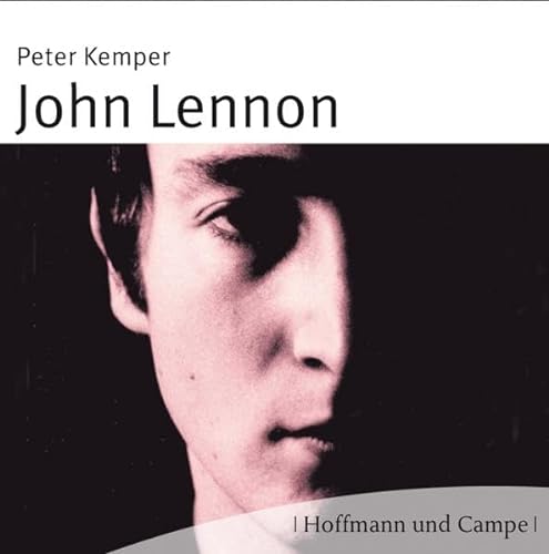 9783455305029: John Lennon: Leben. Werk. Wirkung