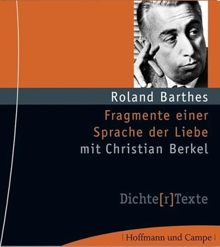 Fragmente einer Sprache der Liebe (2 CDs) - Barthes, Roland