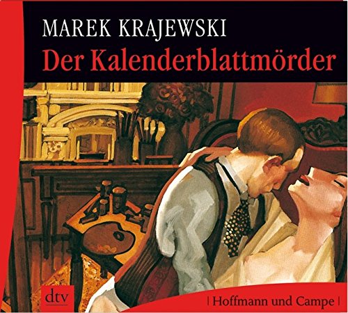 Der Kalenderblattmörder Gekürzte Lesung / Marek Krajewski. Aus dem Poln. von Paulina Schulz. Text...