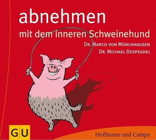 Stock image for Abnehmen mit dem Inneren Schweinehund for sale by medimops