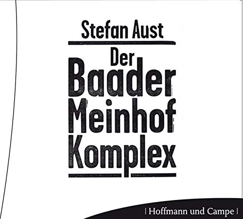 Beispielbild für Der Baader-Meinhof-Komplex: Fakten, Dokumente, Originaltöne zum Verkauf von medimops