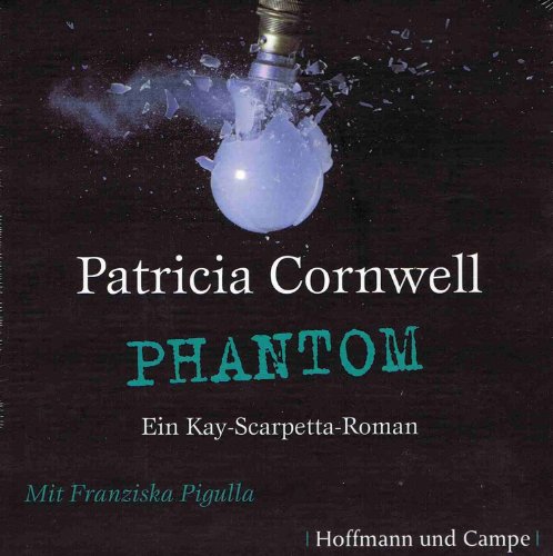 Beispielbild fr Phantom - Ein Kay-Scarpetta-Roman zum Verkauf von DER COMICWURM - Ralf Heinig