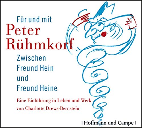 Beispielbild fr Peter Rhmkorf - Zwischen Freund Hein und Freund Heine: Eine Einfhrung in Leben und Werk zum Verkauf von medimops