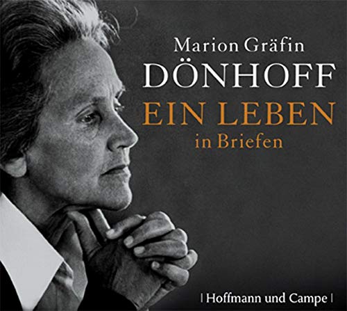 9783455306705: Marion Grfin Dnhoff: Ein Leben in Briefen