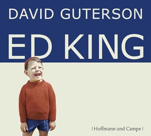 9783455307443: Guterson, D: Ed King