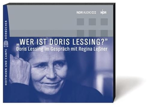 9783455320305: "Wer ist Doris Lessing"?: Doris Lessing im Gesprch mit Regina Lessner