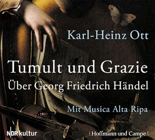 Beispielbild fr Tumult und Grazie: ber Georg Friedrich Hndel zum Verkauf von medimops