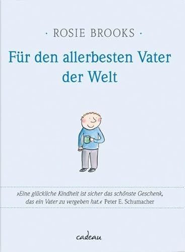 Für den allerbesten Vater der Welt - Rosie, Brooks