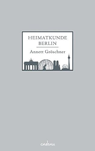 Imagen de archivo de Heimatkunde Berlin a la venta por medimops