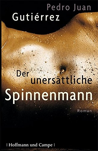 Imagen de archivo de Der unersättliche Spinnenmann a la venta por ThriftBooks-Dallas