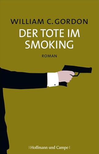 Der Tote im Smoking. Roman. Aus dem Amerikanischen von Sepp Leeb.