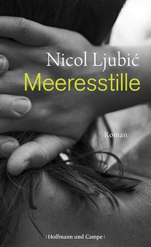 Meeresstille (German Edition) (9783455401165) by Ljubic, Nicol