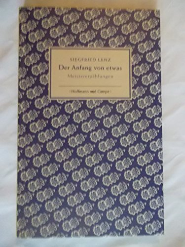 Stock image for Der Anfang Von Etwas: Die Schnsten Erzhlungen for sale by Revaluation Books