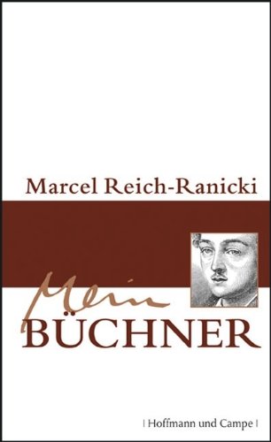 Imagen de archivo de Mein Büchner von Marcel Reich-Ranicki von Hoffmann und Campe (17. November 2009) a la venta por Nietzsche-Buchhandlung OHG