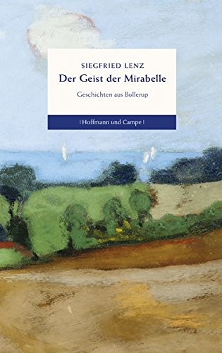 9783455404463: Der Geist der Mirabelle: Geschichten aus Bollerup