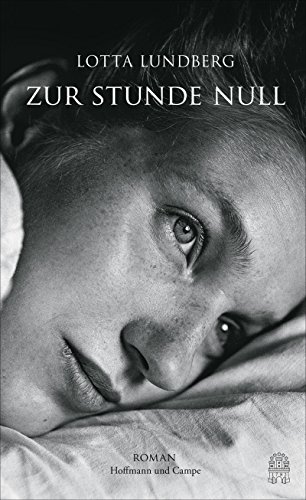 Zur Stunde Null : Roman. Aus dem Schwed. von Nina Hoyer