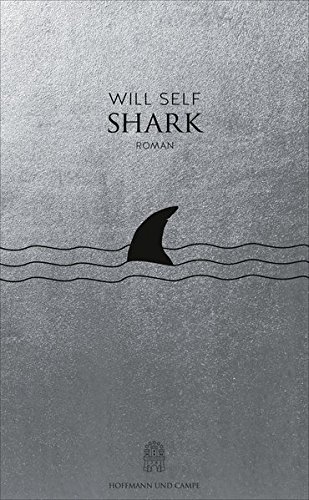 9783455405453: Self, W: Shark