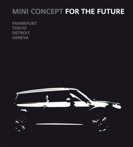 Stock image for Mini Concept for the future: Frankfurt, Tokyo, Detroit, Geneva for sale by Best and Fastest Books