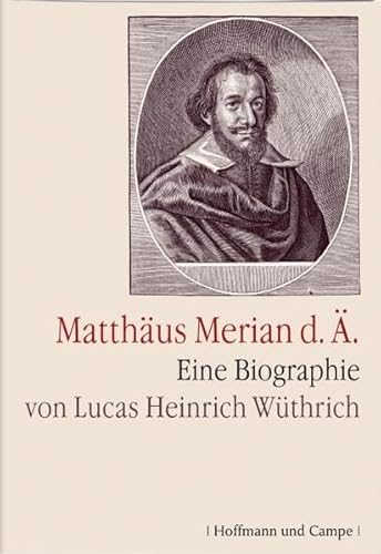 Beispielbild fr Matthaeus Merian d. : Eine Biogaphie zum Verkauf von medimops