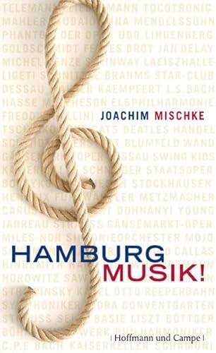 Beispielbild fr Hamburg Musik ! zum Verkauf von Antiquariat Walter Nowak