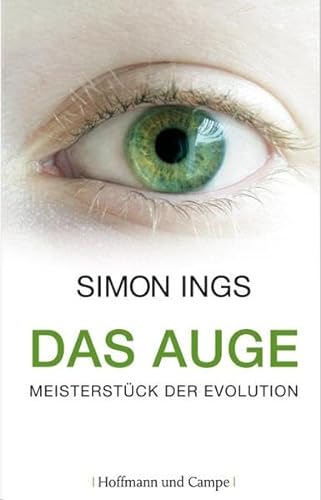 9783455500721: Das Auge: Meisterstcke der Evolution