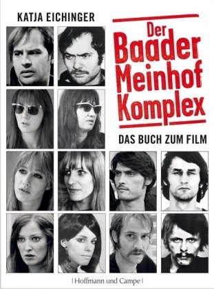 9783455500967: "Baader-Meinhof-Komplex" Filmbuch: "Making-Of" des Films, Interviews