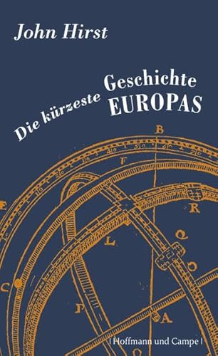 Beispielbild fr Die krzeste Geschichte Europas zum Verkauf von medimops