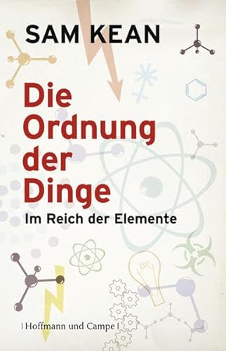 9783455502084: Die Ordnung der Dinge: Im Reich der Elemente