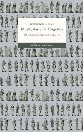 Musik, das edle UngetÃ¼m (9783455502428) by Heinrich Heine