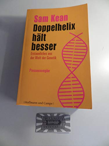 Beispielbild fr Doppelhelix hlt besser: Erstaunliches aus der Welt der Genetik zum Verkauf von medimops