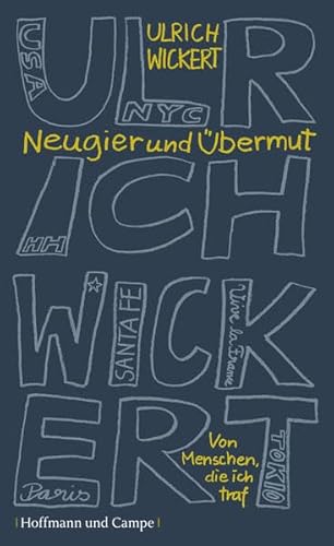 9783455502770: Wickert, U: Neugier und bermut