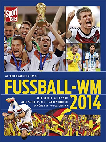 Beispielbild fr SportBild Fu ball-WM 2014 zum Verkauf von WorldofBooks