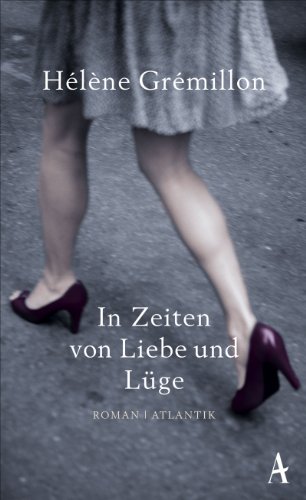 Stock image for In Zeiten von Liebe und Lge for sale by medimops