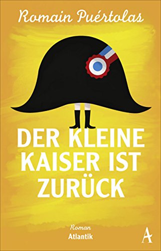 Beispielbild fr Purtolas, R: Der kleine Kaiser ist zurck zum Verkauf von Ammareal