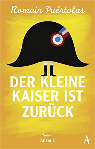 Stock image for Purtolas, R: Der kleine Kaiser ist zurck for sale by Ammareal