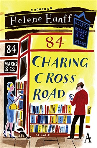 Beispielbild fr 84, Charing Cross Road: Eine Freundschaft in Briefen zum Verkauf von medimops