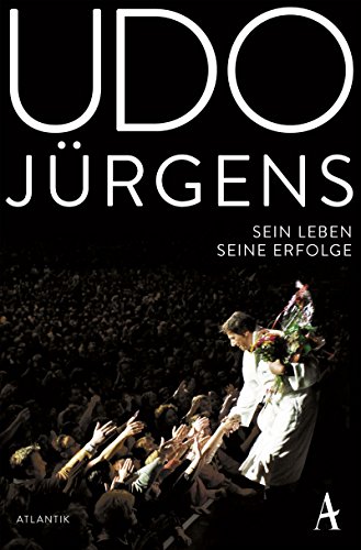9783455750034: Udo Jrgens: Sein Leben, seine Erfolge