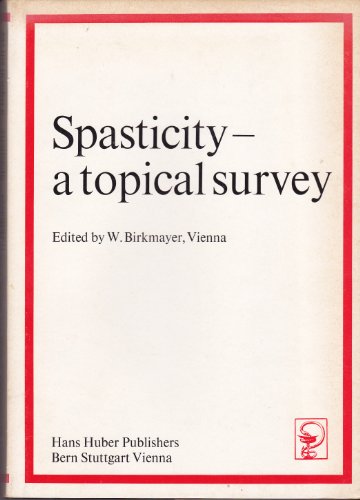 Stock image for Spasticity: A topical survey for sale by Jenhams Books