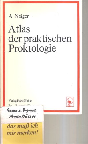 Beispielbild fr Atlas der praktischen Proktologie zum Verkauf von Bernhard Kiewel Rare Books